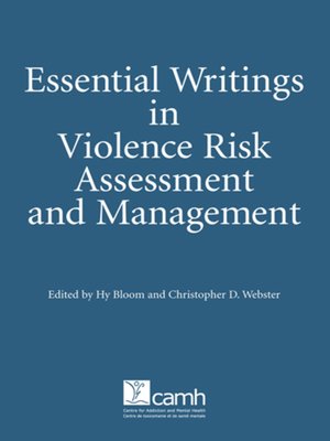 cover image of Essential Writings in Violence Risk Assessment and Management
